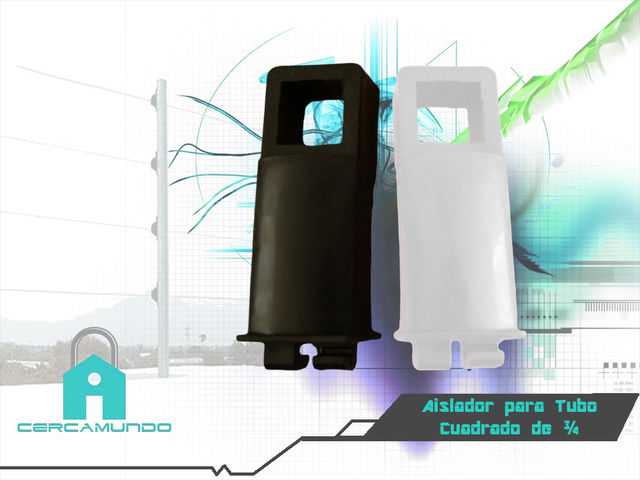Aislador modelo: “Tubo cuadrado”, aislador de paso
especializado para el tubo de ¾ de pulgada, fácil
instalación de una sola pija o tornillo.
